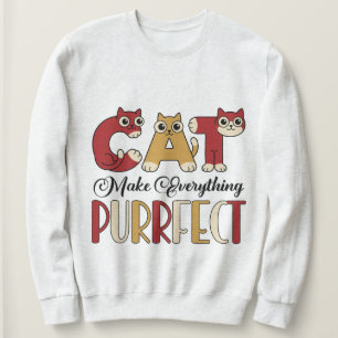 Lustige Katzenliebhaber Grafik-Wortkunst Sweatshirt