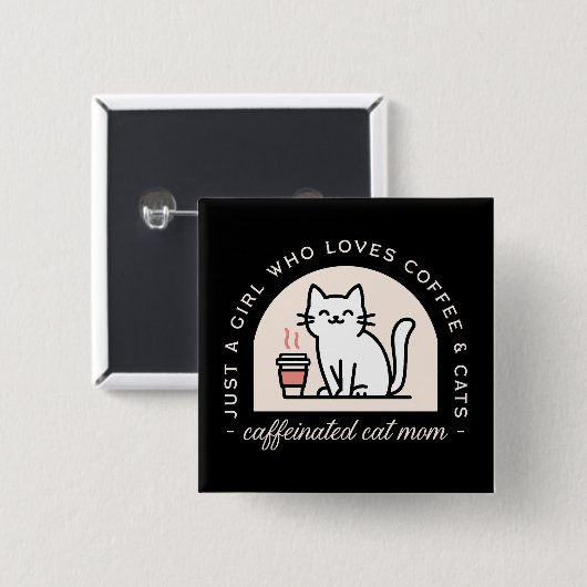Lustige Katzenmutter für Kaffeeliebhaber Button (Vorne & Hinten)