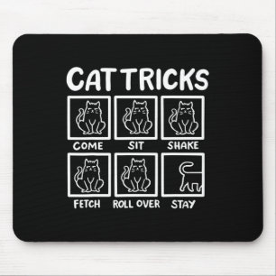 Lustige Katzentricks Geschenke für Katzenliebhaber Mousepad