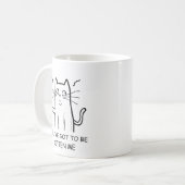 Lustige Katzenzitat-Kaffeetasse Kaffeetasse (Vorderseite Links)