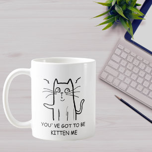 Lustige Katzenzitat-Kaffeetasse Kaffeetasse