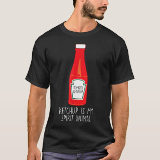 Lustige Ketchup Ist Mein Geist T-Shirt
