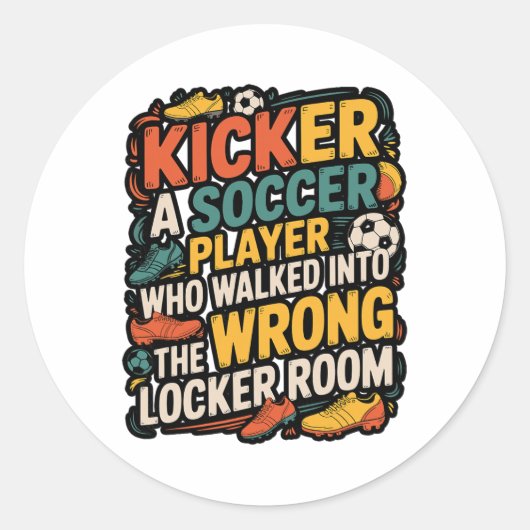 Lustige Kicker-Definition Fußball-Witz-Design  Runder Aufkleber (Vorderseite)