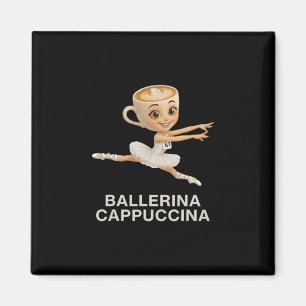 Lustige Kinder 67 Meme Llerina Cappuccina Italieni Magnet