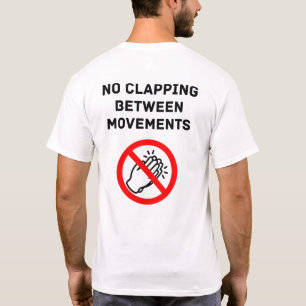 Lustige klassische Musik Regel KEIN KLATSCHEN Schw T-Shirt