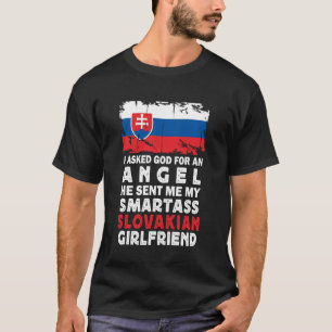 Lustige Klugscheißerin Slowakische Freundin Slowak T-Shirt