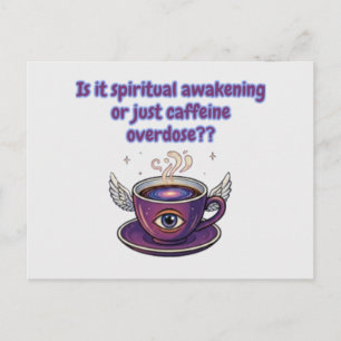 Lustige Koffein-Überdosis Spirituelles Erwachen Ge Postkarte