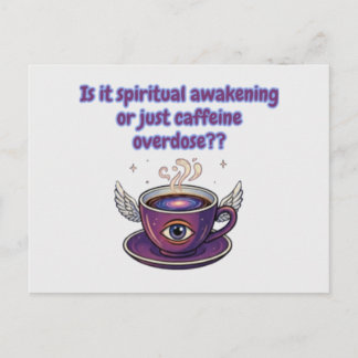 Lustige Koffein-Überdosis Spirituelles Erwachen Ge Postkarte