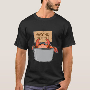 Lustige Krabbenkocher-Geschenk Meeresfrüchte-Sage T-Shirt