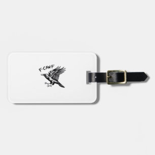 Lustige Krähe F-Caw-F Essential Minimal Sauber Gepäckanhänger