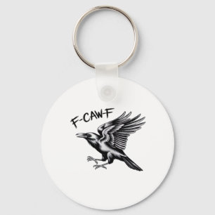 Lustige Krähe F-Caw-F Essential Minimal Sauber Schlüsselanhänger
