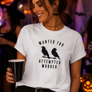 Lustige Krähen wegen versuchten Mordes zu Hallowee T-Shirt