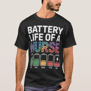Lustige Krankenpfleger-Batterielebensdauer-Zitat B T-Shirt