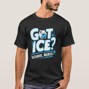 Lustige Krankenschwester bekam Eis Schulkrankensch T-Shirt