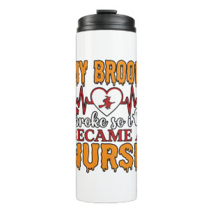 Lustige Krankenschwester Halloween Mein Besen Brac Thermosbecher