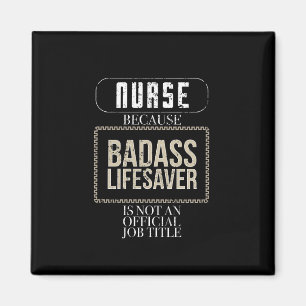 Lustige Krankenschwester Krankenschwester Badass Magnet