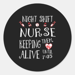 Lustige Krankenschwester Nachtschicht Nursing Host Runder Aufkleber
