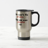 Lustige Krankenschwester-Reise-Tasse kann dummes