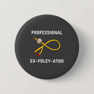 Lustige Krankenschwester Urologie Crew T- Katheter Button