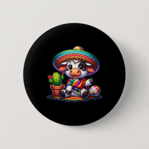 Lustige Kuh Kühe Liebhaber Farmer Cinco De Mayo Mä Button