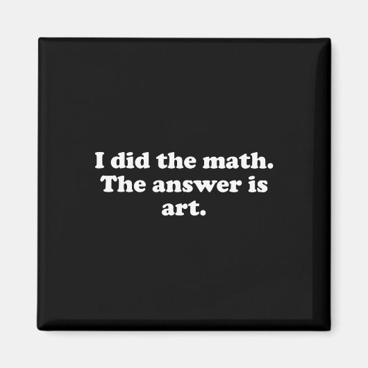 Lustige Kunst oder Kunstlehrer Kunststudent Mädche Magnet (Vorne)