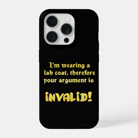 Lustige Laborkittel-Logik: Der ultimative Argument iPhone Hülle (Rückseite)