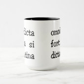 Lustige lateinische Phrase, Slogan Tasse (Zentrum)