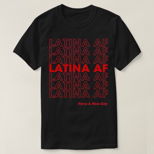 lustige Latina , Latinas Pride Gift für lateinisch T-Shirt (Design vorne)