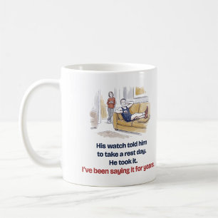 Lustige Läufer-Uhr sagte ihm, einen Ruhetag zu neh Kaffeetasse