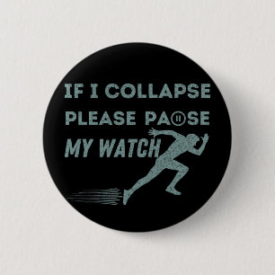 lustige laufpause meine Uhr Vintage-Marathon Button