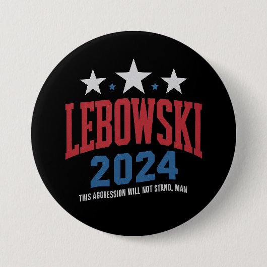 Lustige Lebowski Politische Wahl Abstimmung 2024 Button (Vorderseite)
