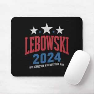 Lustige Lebowski Politische Wahl Abstimmung 2024 Mousepad
