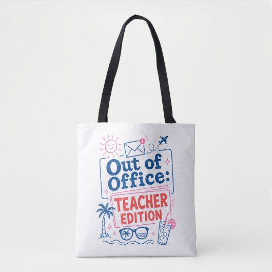 Lustige Lehrer Sommer Zitat Tasche (Vorderseite)