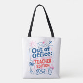 Lustige Lehrer Sommer Zitat Tasche (Rückseite)