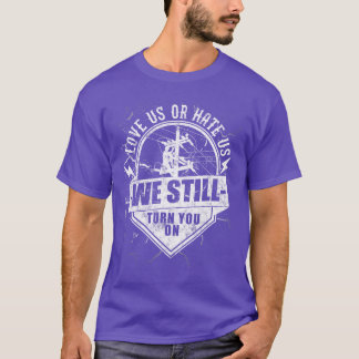 Lustige Leitungsmonteur Wir schalten Sie noch imme T-Shirt