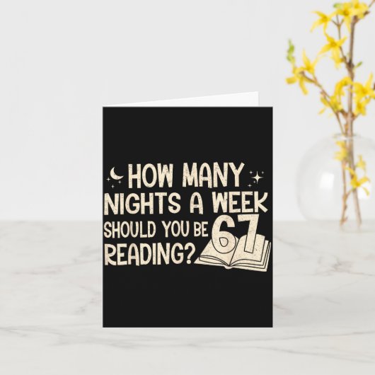 Lustige Lektüre 67 Sechs Sieben Meme Englischlehre Karte (Gelbe Blume)