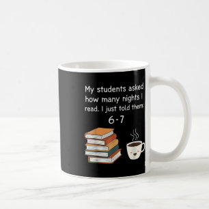 Lustige Lektüre 67 Six Seven Meme Englischlehrer B Kaffeetasse
