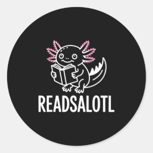 Lustige Lesesolotl Axolotl Buchliebhaber Lesend Runder Aufkleber