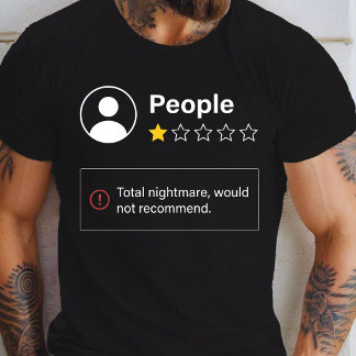 Lustige Leute Ein Stern Totaler Albtraum T-Shirt