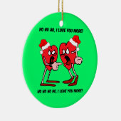 Lustige Liebe Keramik Ornament (Rechts)