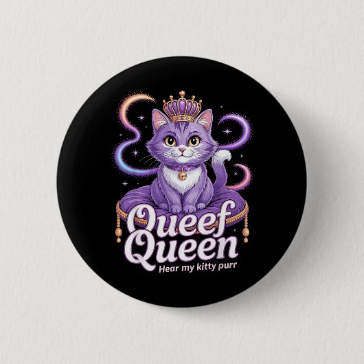 Lustige Lila Königin Katze Dreckiger Witz Kitty Sc Button (Vorderseite)