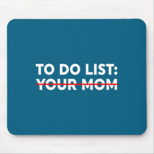 Lustige Liste Mama Trash Talk Klein Mousepad