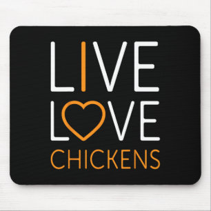 Lustige Live Love Hühner Grafik Frauen Männer Huhn Mousepad