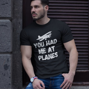 Lustige Luftfahrt ‘Du hast mich bei Flugzeugen’ Ty T-Shirt