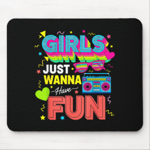 Lustige Mädchen wollen nur Spaß haben Toll 70er 80 Mousepad