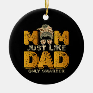 Lustige Mama, genau wie Papa, nur schlauer Vintage Keramik Ornament
