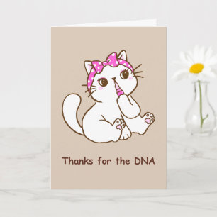 Lustige Mama Karte Danke für die DNA Süße Katze