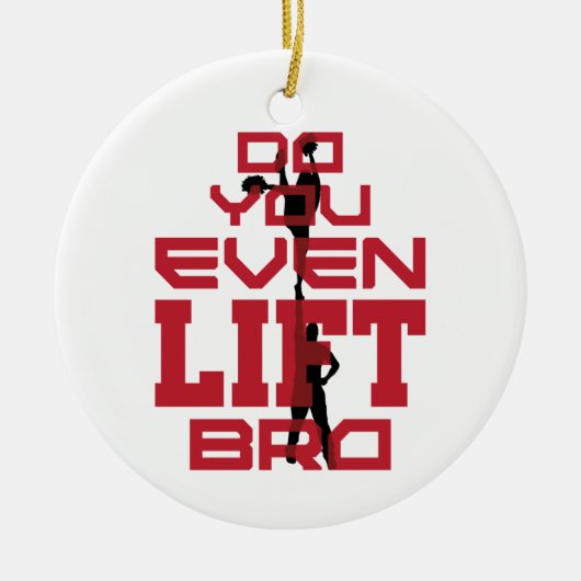 Lustige Männer Funny machen Sie sogar ein Lift Bro Keramik Ornament (Vorne)