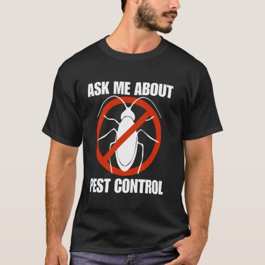 Lustige Männer Schädlingsbekämpfung Kammerjäger au T-Shirt (Vorderseite)