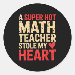 Lustige Mathe Eine superheiße Mathe-Lehrerin hat m Runder Aufkleber